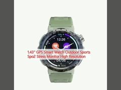 1.43' GPS Smart Watch Outdoor Sports Spo2 Stress Monitor Độ phân giải cao